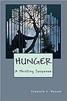 Hunger by Tanzeela K. Hassan