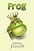 Frog: A Fairytale Retelling of 'The Frog Prince'