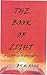 The Book Of Light A Glimpse Into Eternity