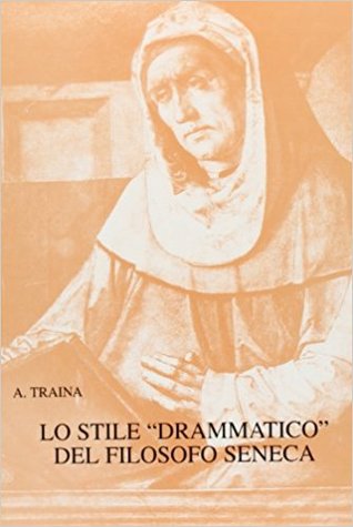 Lo stile drammatico del filosofo Seneca