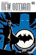 Batman: New Gotham, Volume One 