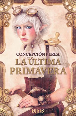 Portada de La última primavera, de Concepción Perea