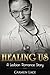 Healing Us