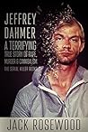 Jeffrey Dahmer: A...