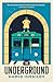 The Underground by Hamid Ismailov