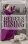 Rebels Rising by Shanna Swendson