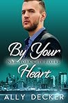 By Your Heart