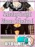 Seducing Straight Women Collection 6: (A Lesbian, First Time, Hot Wife, Cheating, Menage Erotica)
