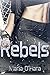 Rebels (German Edition)