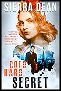 Cold Hard Secret