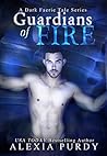 Guardians of Fire by Alexia Purdy