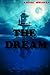 The Dream by Andre' Mwansa