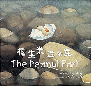 The Peanut Fart (English and Chinese Edition) (Chinese and English Edition)