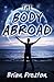 The Body Abroad by Brian Preston