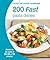 Hamlyn All Colour Cookery: 200 Fast Pasta Dishes: Hamlyn All Colour Cookbook
