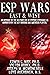 ESP Wars: East & West