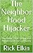 The Neighbor Hood Hijacker:...
