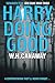 Harry Doing Good by W.H. Canaway