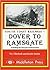 South Coast Railways -- Dover to Ramsgate  by Vic Mitchell