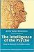 The Intelligence of the Psy...