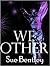 We Other by Sue Bentley