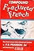 Compound Fractured French by F.S. Pearson II