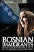 Bosnian Immigrants: Opportunities and Challenges