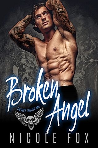 Broken Angel (Devil's Route MC)