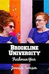 Freshman Year (Brookline University, #1)
