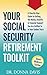 Your Social Security Retirement Toolkit by Donna Davis