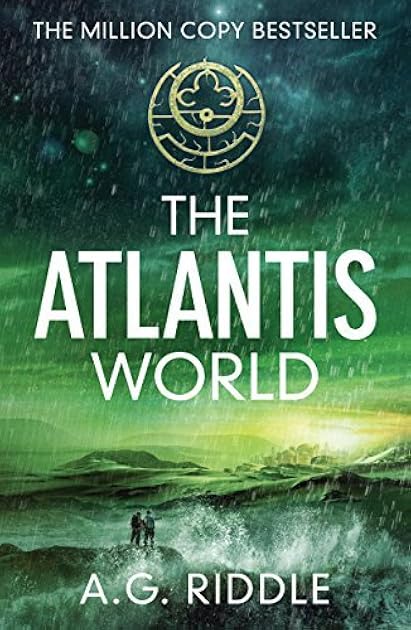 The Atlantis World (The Origin Mystery #3)