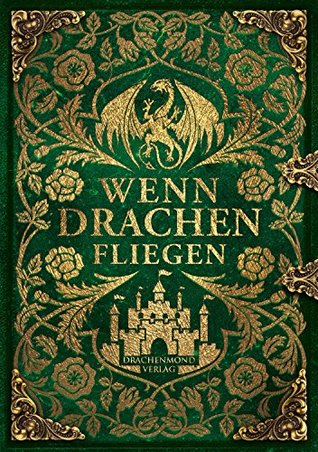 Wenn Drachen fliegen (Kindle Edition)