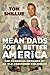 Mean Dads for a Better America: The Generous Rewards of an Old-Fashioned Childhood