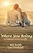 Where You Belong: a runaway...