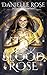 Blood Rose (Blood Books #1)