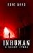 Inhuman: A Short Horror Tale