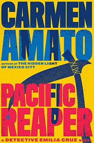 Pacific Reaper (Emilia Cruz Mysteries #5)