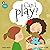 Can I Play?: An Illustrated...