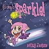 It's Okay to Sparkle by Avery Jackson