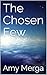 The Chosen Few