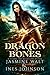 Dragon Bones (Nia Rivers Ad...