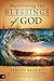 Manifesting the Blessings of God by Steven Brooks