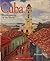 Cuba (Enchantment of the World, Second)