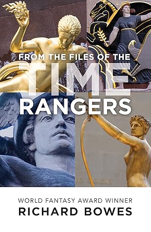 From the Files of the Time Rangers