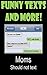 Funny Texts and More! by MemesMan