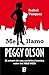 Me llamo Peggy Olson: El re...
