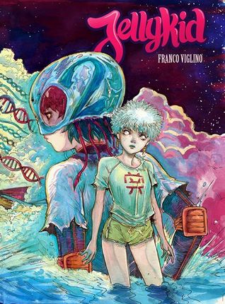 Jellykid 2: Apocalypsis Aquarius (Jellykid, #2)