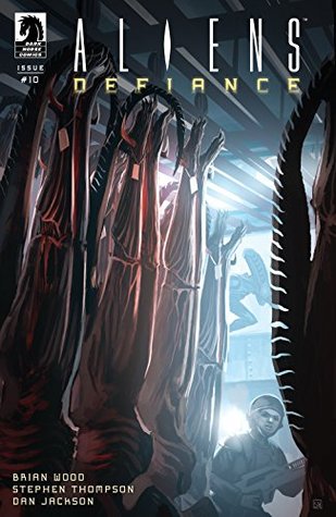 Aliens: Defiance #10 #10 (Kindle Edition)
