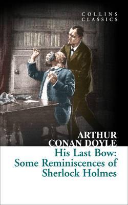 His Last Bow: 8 Stories