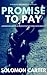 Promise To Pay by Solomon Carter